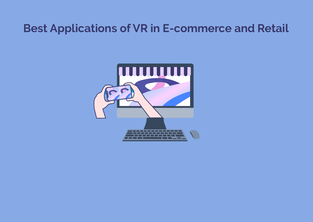 Best VR Based Ecommerce Applications