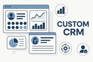 Custom CRM Custom CRM